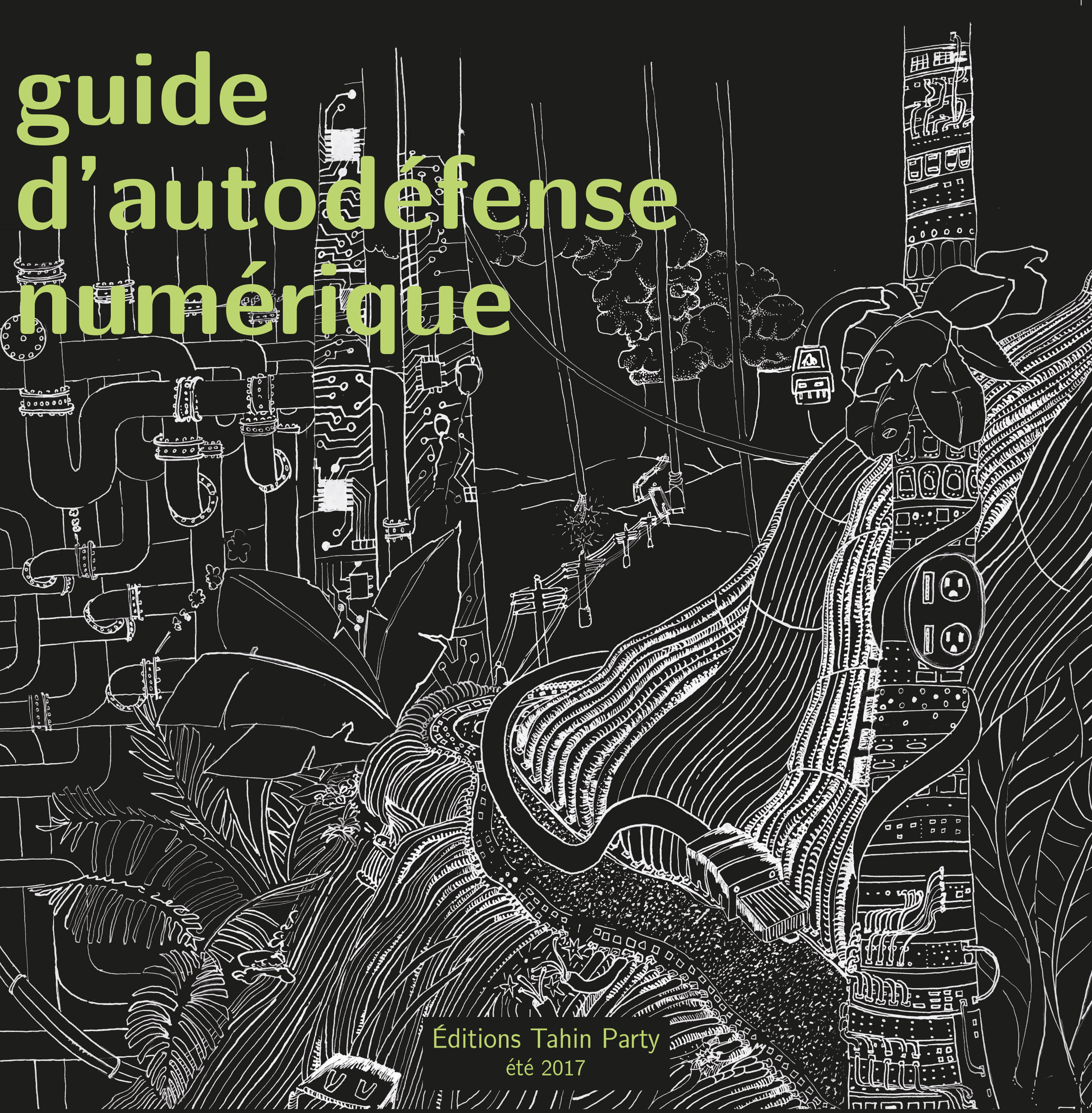 Couverture du livre Guide d'autodéfense numérique en 2017