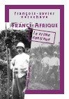 Couverture du livre France-Afrique, le crime continue